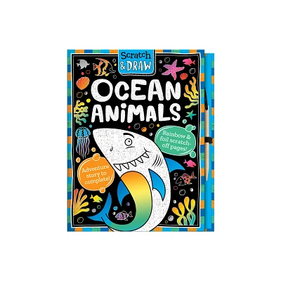 Scratch and Draw Ocean Animals - by Susie Linn (Hardcover)