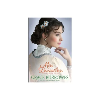 Miss Dauntless - (Mischief in Mayfair) by Grace Burrowes (Paperback)