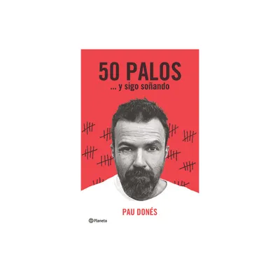 50 Palos... Y Sigo Soando - by Dons (Paperback)