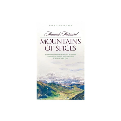 Mountains of Spices - by Hannah Hurnard (Paperback)