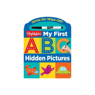 Write-On Wipe-Off My First ABC Hidden Pictures - (Highlights My First Write-On Wipe-Off Board Books) (Board Book)