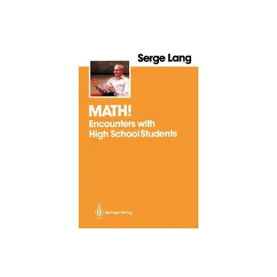 Math! - by Serge Lang (Paperback)