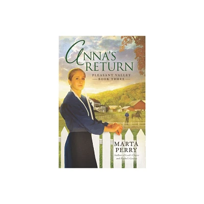 Annas Return - (Pleasant Valley) by Marta Perry (Paperback)