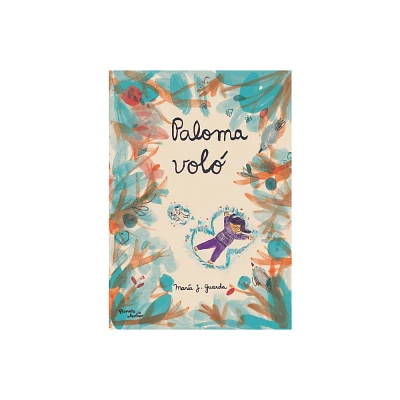 Paloma Vol / Paloma Flew - (Paperback)