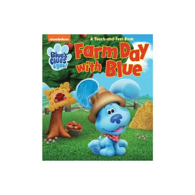 Blues Clues & You!: Farm Day with Blue - (Touch and Feel) by Maggie Fischer (Board Book)