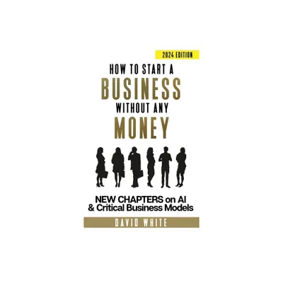 How to start a business - (Essential Business Skills) by David C White (Hardcover)