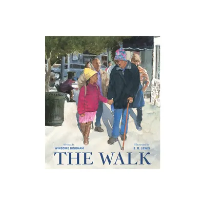 The Walk (a Stroll to the Poll) - by Winsome Bingham (Hardcover)