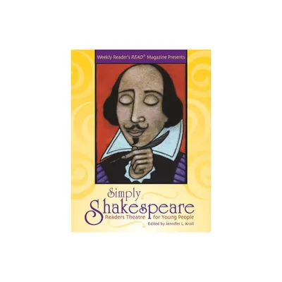 Simply Shakespeare - (Readers Theatre) by Suzanne I Barchers & Jennifer L Kroll (Paperback)