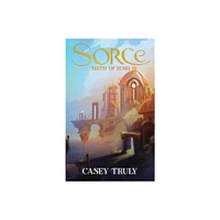 Sorce - by Casey Truly (Paperback)