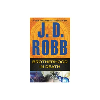 Brotherhood in Death (In Death Series #42) (Paperback) by J. D. Robb