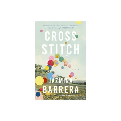 Cross-Stitch - by Jazmina Barrera (Paperback)