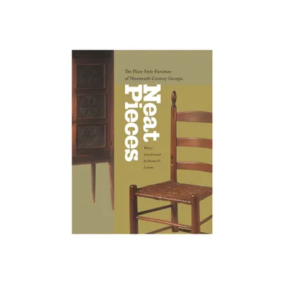 Neat Pieces - by Atlanta History Center (Paperback)