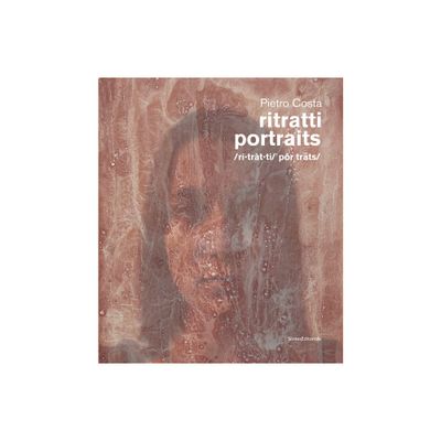 Pietro Costa: Portraits - by Chiara Spangaro (Paperback)