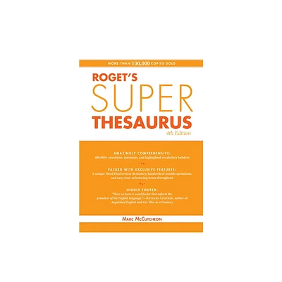 Rogets Super Thesaurus - 4th Edition by Marc McCutcheon (Paperback)