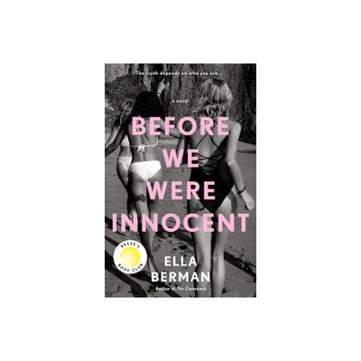 Before We Were Innocent - by Ella Berman (Paperback)