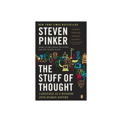 The Stuff of Thought - by Steven Pinker (Paperback)