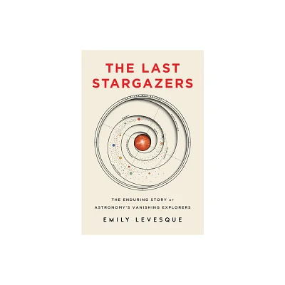 The Last Stargazers