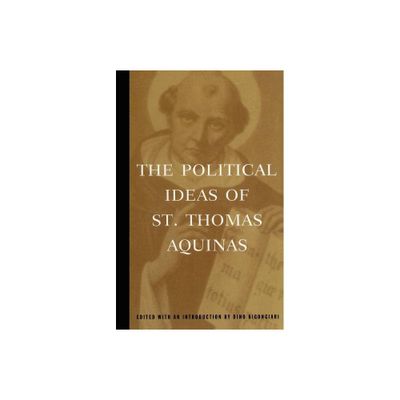 The Political Ideas of St. Thomas Aquinas - (Hafner Library of Classics) (Paperback)