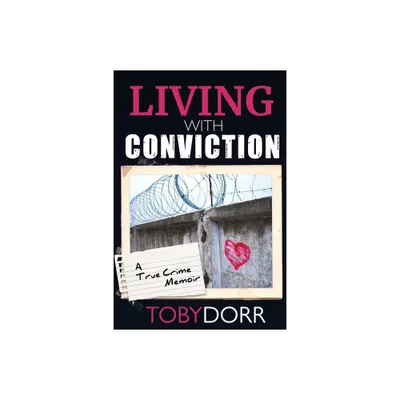 Living With Conviction