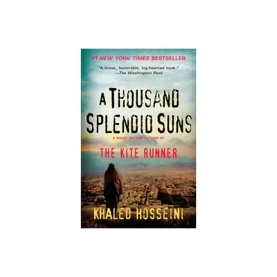 A Thousand Splendid Suns - by Khaled Hosseini (Paperback)