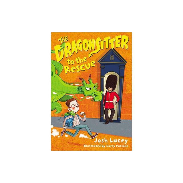 The Dragonsitter to the Rescue - by Josh Lacey (Paperback)