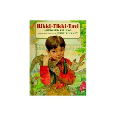 Rikki-Tikki-Tavi - by Rudyard Kipling & Jerry Pinkney (Hardcover)