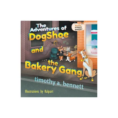 The Adventures of DogShoe and the Bakery Gang