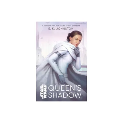 Star Wars: Queens Shadow - by E K Johnston (Paperback)