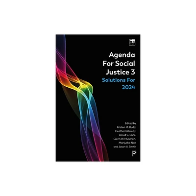 Agenda for Social Justice 3 - (Sssp Agendas for Social Justice) (Paperback)