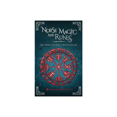 Norse Magic and Runes - by Circle (Hardcover)