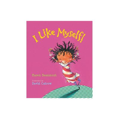 I Like Myself by Karen Beaumont (Board Book