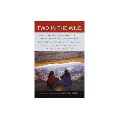 Two in the Wild - (Vintage Departures) by Susan Fox Rogers (Paperback)