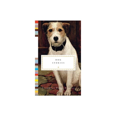 Dog Stories - (Everymans Library Pocket Classics) by Diana Secker Tesdell (Hardcover)