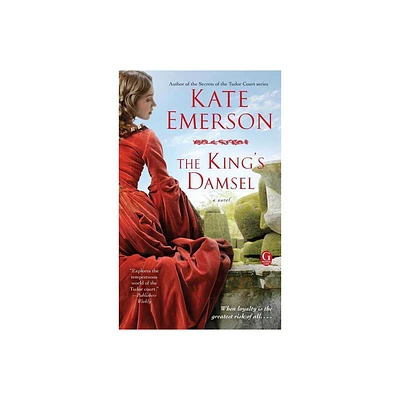 The Kings Damsel - by Kate Emerson (Paperback)