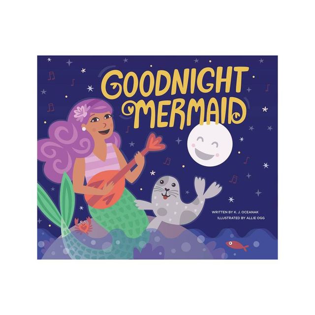 Goodnight Mermaid - by Karla Oceanak (Hardcover)