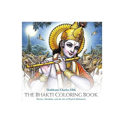 The Bhakti Coloring Book - by Ekabhumi Charles Ellik (Paperback)