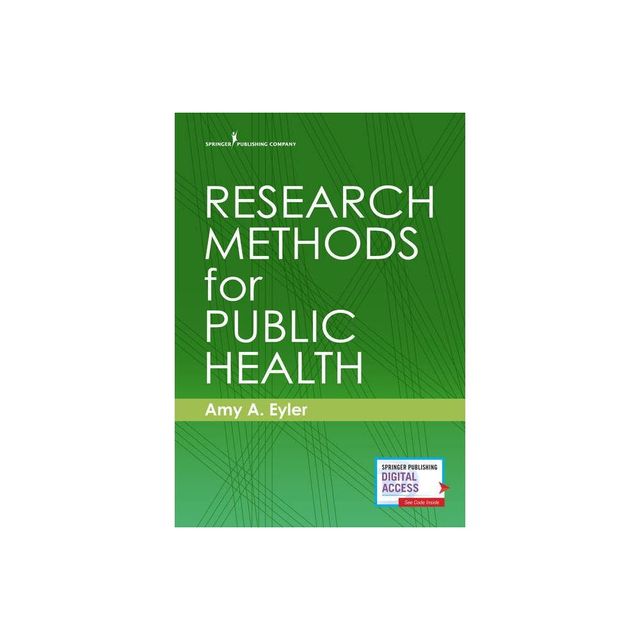 Research Methods for Public Health - by Amy A Eyler (Paperback)