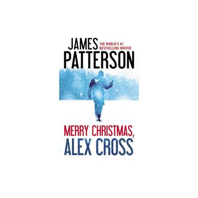 Merry Christmas, Alex Cross - (Alex Cross Adventures) by James Patterson (Paperback)