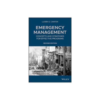 Emergency Management - 2nd Edition by Lucien G Canton (Hardcover)