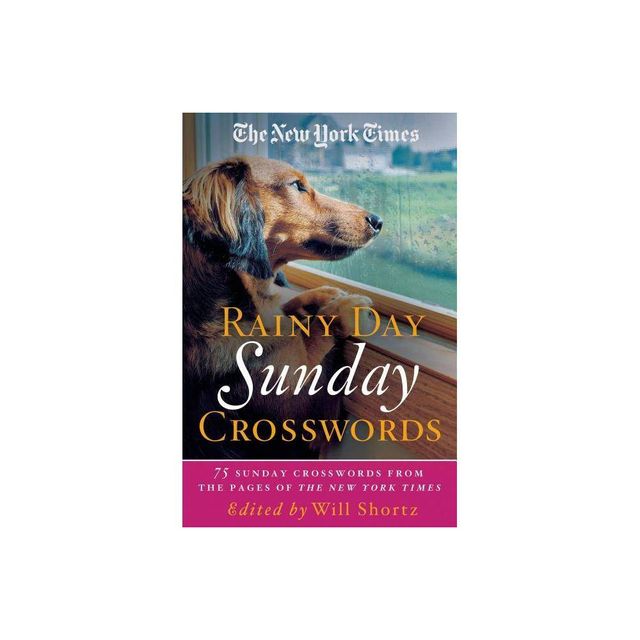 New York Times Rainy Day Sunday Crosswords - (Paperback)