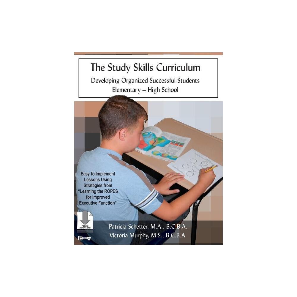 The Study Skills Curriculum - by Patricia Schetter & Victoria Murphy (Paperback) | Connecticut Post Mall
