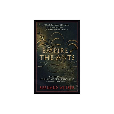 Empire of the Ants - by Bernard Werber (Paperback)