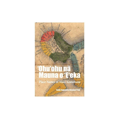 ohuohu N Mauna O eeka - by Pata (Paperback)