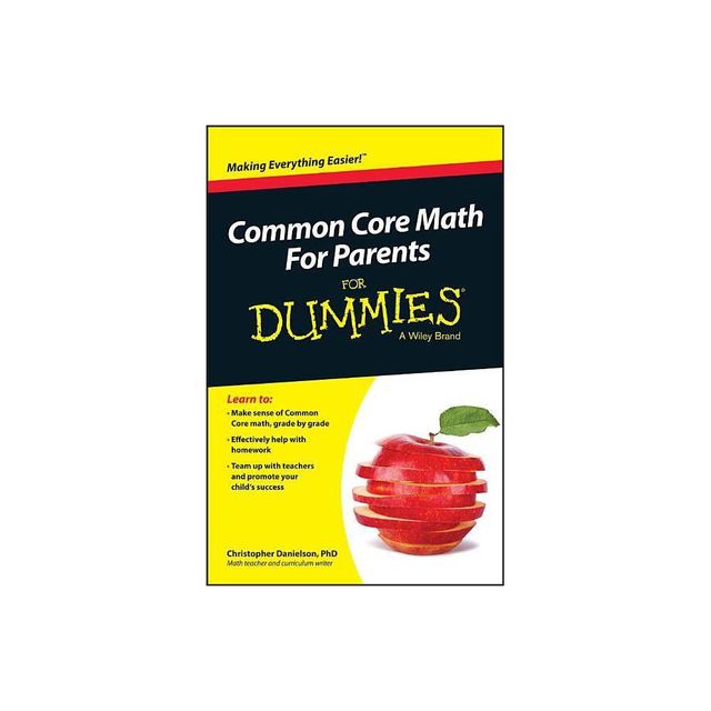 Common Core Math for Parents for Dummies with Videos Online - by Christopher Danielson (Paperback)