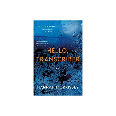 Hello, Transcriber - (Black Harbor Novels) by Hannah Morrissey (Paperback)