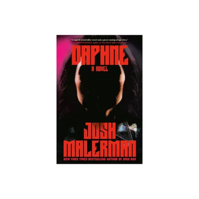 Daphne - by Josh Malerman (Paperback)