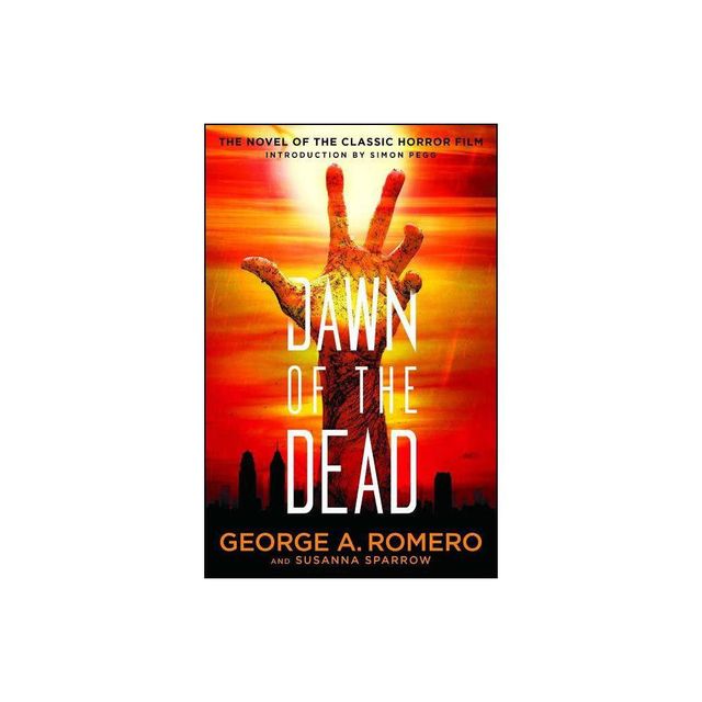 Dawn of the Dead - by George A Romero (Paperback)