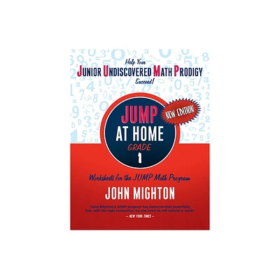 Jump at Home: Grade 1 - (Jump at Home Math Workbooks) by John Mighton (Paperback)