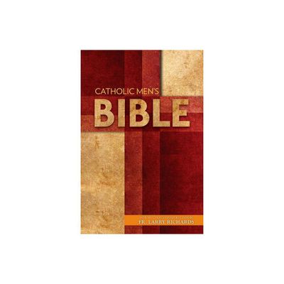 Catholic Mens Bible-Nabre - by Fr Larry Richards (Paperback)