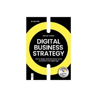 Digital Business Strategy - by Garvan Callan (Paperback)